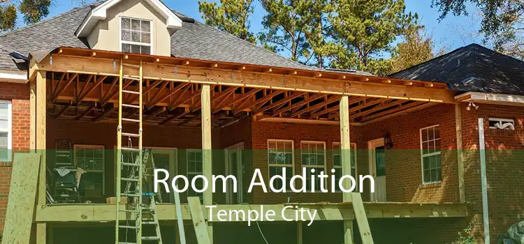Room Addition Temple City
